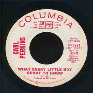 Carl Perkins - What Every Little Boy Ought To Know flac album