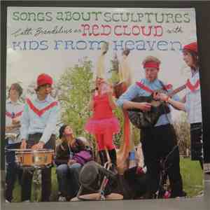 Catti Brandelius As Red Cloud With Kids From Heaven - Songs About Sculptures flac album