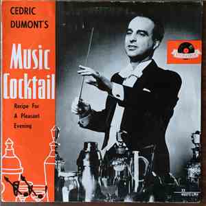 Cedric Dumont - Cedric Dumont's Music Cocktail (Rezepte Für Frohe Stunden) flac album