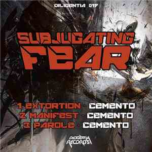CementO - Subjugating Fear EP flac album