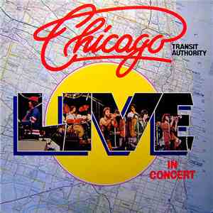 Chicago Transit Authority - Live In Concert flac album