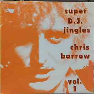 Chris Barrow - Super D.J. Jingles Vol. 1 flac album