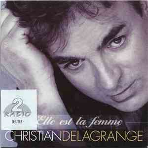 Christian Delagrange - Elle Est La Femme flac album