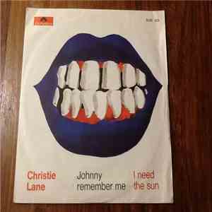 Christie Lane - Johnny Remember Me / I Need The Sun flac album