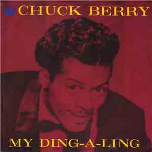Chuck Berry - My Ding-A-Ling / School Day flac album