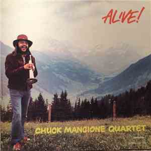 Chuck Mangione Quartet - Alive! flac album