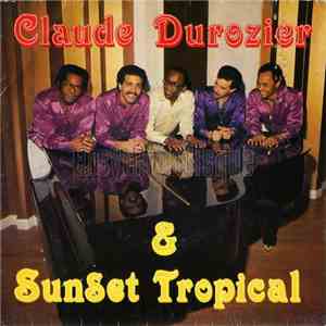 Claude Durozier & Sunset Tropical - Bal Populaire flac album