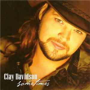 Clay Davidson  - Sometimes flac album