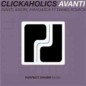 Clickaholics - Avanti flac album