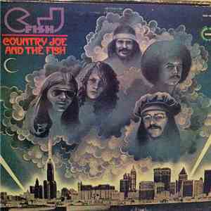 Country Joe And The Fish - C.J. Fish flac album