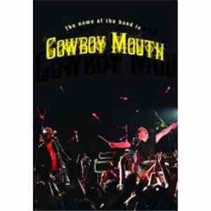 Cowboy Mouth - The Name Of The Band Is Cowboy Mouth flac album