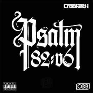 Crooked I - Psalm 82:6 flac album