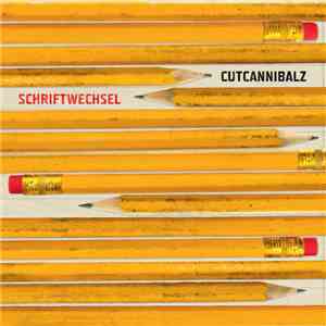Cutcannibalz - Schriftwechsel flac album