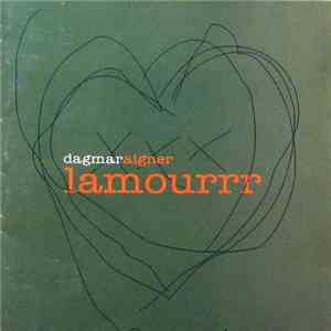 Dagmar Aigner - Lamourrr flac album