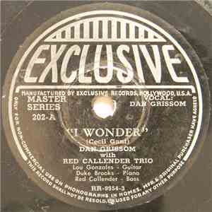 Dan Grissom with Red Callender Trio / Red Callender Trio - I Wonder / Skyline flac album