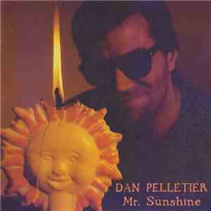 Daniel Pelletier  - Mr. Sunshine flac album