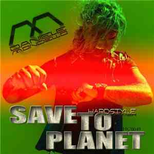 Daniele Mondello - Save To Planet flac album