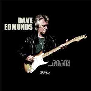 Dave Edmunds - ...Again flac album