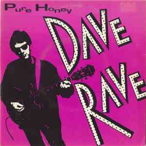 Dave Rave  - Pure Honey flac album
