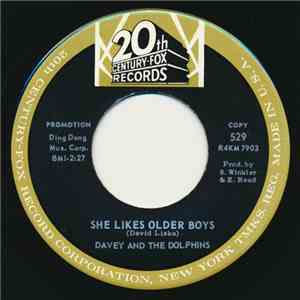 Davey And The Dolphins - She Likes Older Boys / The Spider flac album