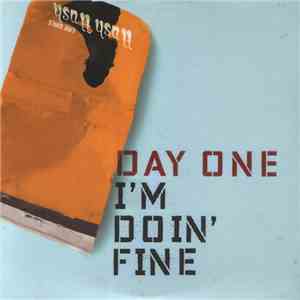 Day One - I'm Doin' Fine flac album