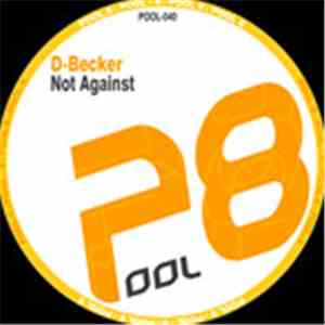 D-Becker - Not Against flac album