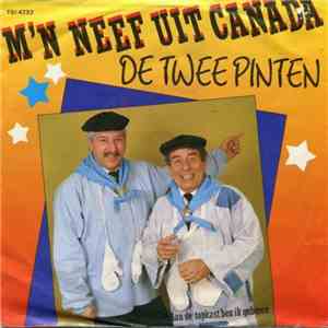 De Twee Pinten - M'n Neef Uit Canada flac album