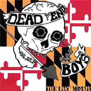 Dead End Boys - The Last Minute flac album