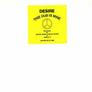 Desire  - This Dub Is Mine flac album