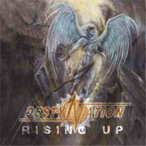 Destynation - Rising Up flac album
