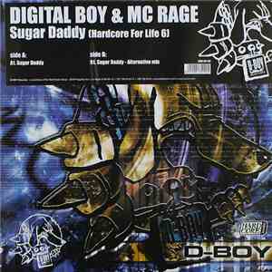 Digital Boy & MC Rage - Sugar Daddy (Hardcore For Life 6) flac album