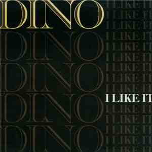 Dino  - I Like It flac album