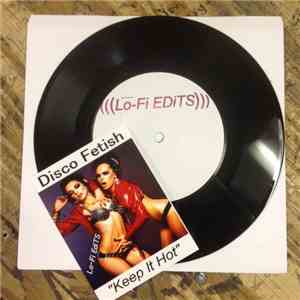 Disco Fetish - Keep It Hot flac album