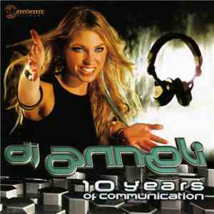 DJ Anneli - 10 Years Of Communication flac album