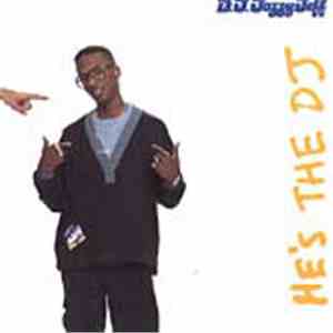 D.J. Jazzy Jeff & The Fresh Prince - He's The DJ, I'm The Rapper flac album