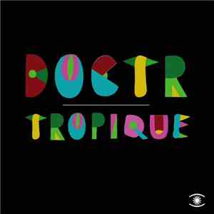 Doctr - Tropique flac album