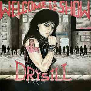 Drýsill - Welcome To The Show flac album