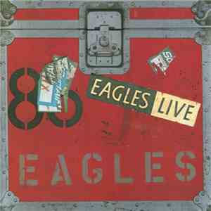 Eagles - Eagles Live flac album
