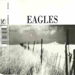 Eagles - Learn To Be Still flac album