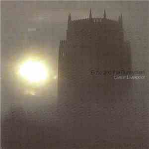 Echo And The Bunnymen - Live In Liverpool flac album
