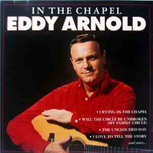 Eddy Arnold - In The Chapel flac album