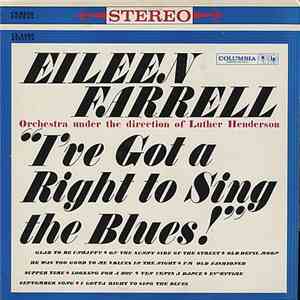Eileen Farrell - I've Got A Right To Sing The Blues flac album