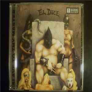 El Duce - Slave To Thy Master flac album
