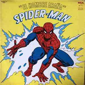 El hombre araña Spider man - El Hombre Araña Super Banda flac album