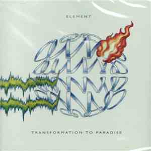 Element  - Transformation To Paradise flac album
