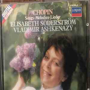 Elisabeth Söderström, Vladimir Ashkenazy, Frédéric Chopin - Chopin Songs-Melodies-Lieder Op. 74 flac album