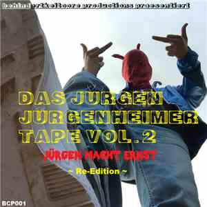 EllecTrum - Das Jürgen Jürgenheimer Tape Vol. 2 - Jürgen macht Ernst flac album
