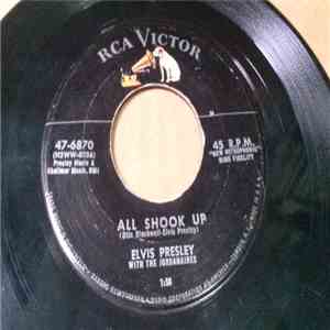 Elvis Presley With The Jordanaires - All Shook Up / That's When Your Heartaches Begin flac album