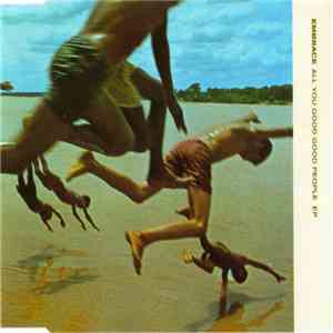 Embrace - All You Good Good People EP flac album