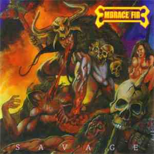 Embrace Fire  - Savage flac album